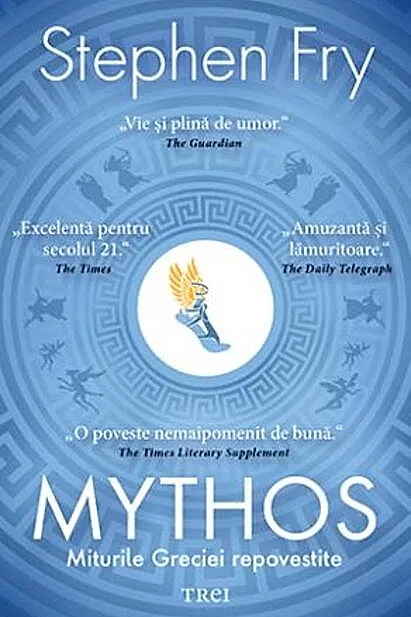 Mythos. Miturile Greciei repovestite