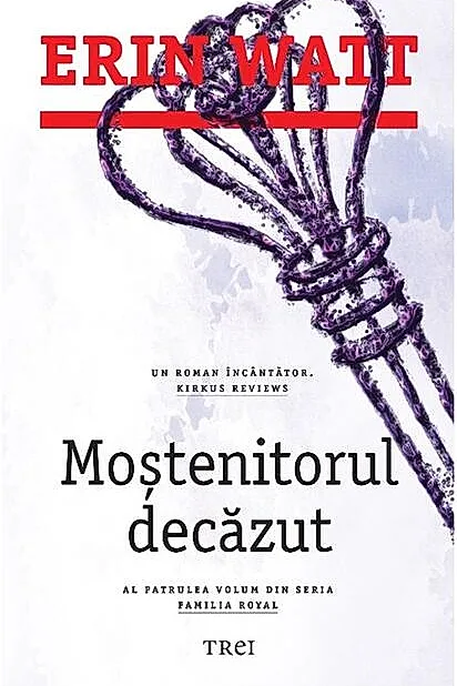 Moștenitorul decăzut. Familia Royal (vol.4)