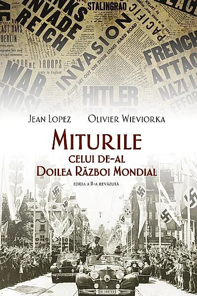 Miturile celui de-al Doilea Război Mondial