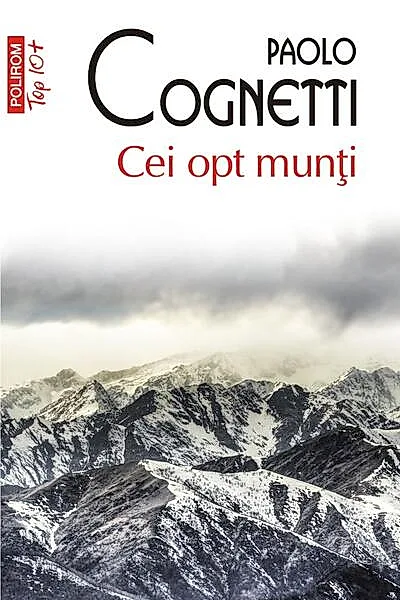 Cei opt munți (Top 10+)