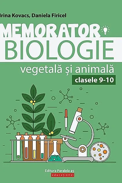 Memorator de biologie vegetală şi animală pentru clasele IX-X