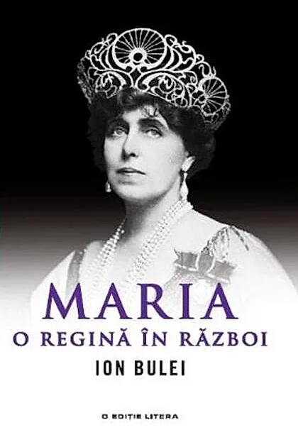 Maria, o regină în război