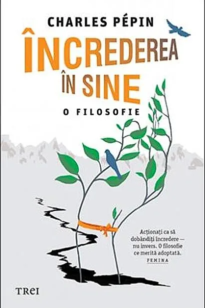 Încrederea în sine. O filosofie