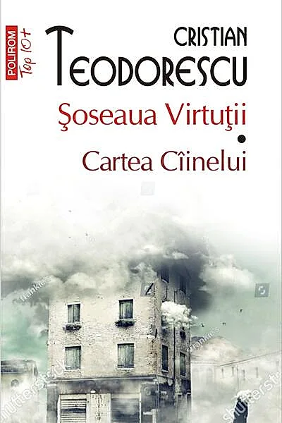 Şoseaua Virtuții. Cartea Cîinelui (Top 10+)