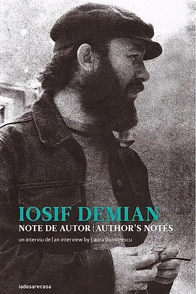 Iosif Demian. Note de autor / Author’s notes