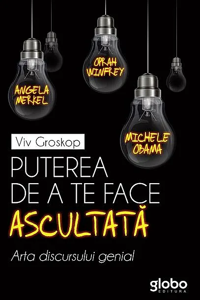 Puterea de a te face ascultată