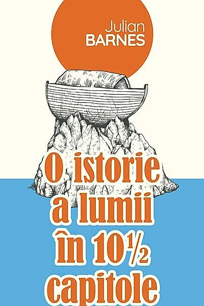 O istorie a lumii în 10 și 1/2 capitole