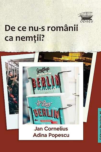 De ce nu-s românii ca nemții?
