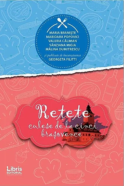 Rețete culese de la cinci brașovence