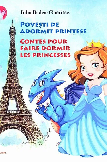 Povesti de adormit prințese / Contes pour faire dormir les princesses (bilingv română-franceză)