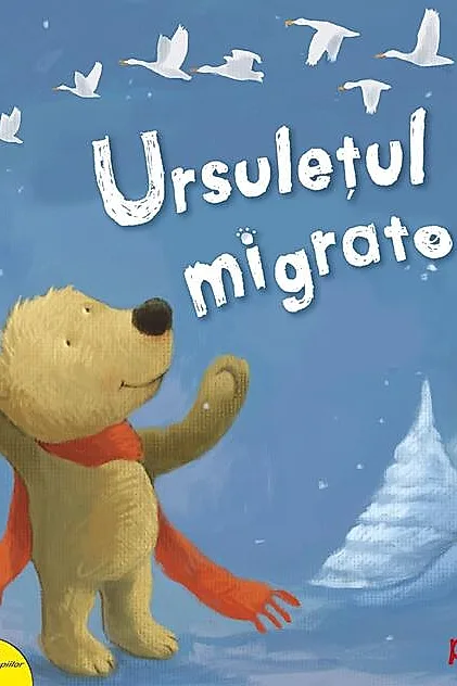 PIXI. Ursulețul migrator