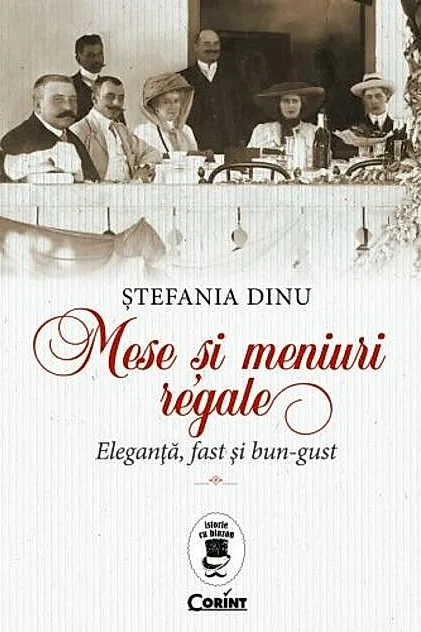 Mese și meniuri regale. Eleganță, fast și bun-gust