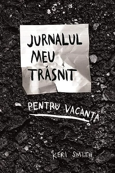 Jurnalul meu trăsnit pentu vacanță