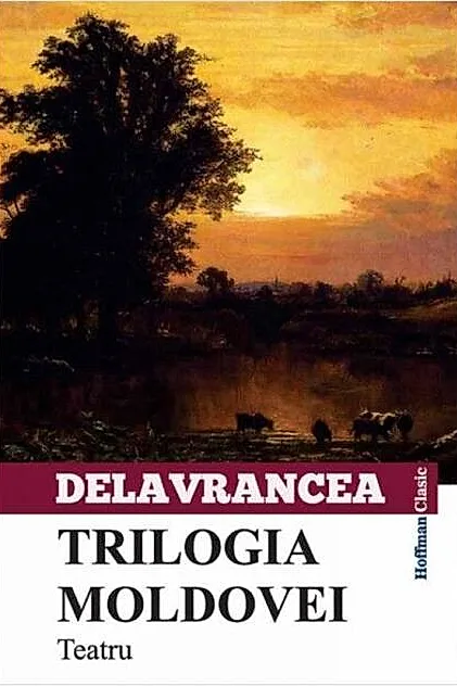 Trilogia Moldovei. Teatru