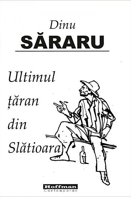 Ultimul țăran din Slătioara