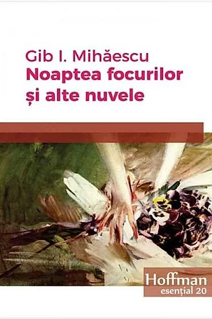 Noaptea focurilor și alte nuvele