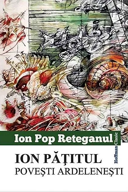 Ion Pățitul. Povești ardelenești