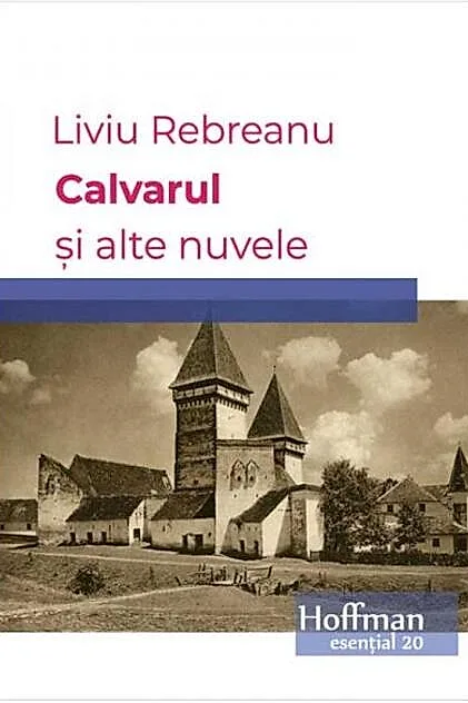 Calvarul și alte nuvele