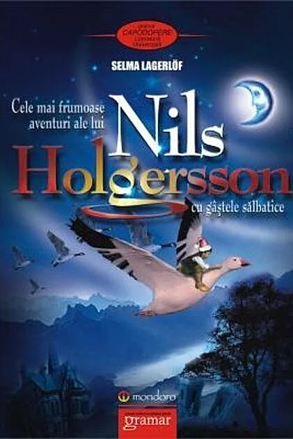 Cele mai frumoase aventuri ale lui Nils Holgersson cu gâștele sălbatice