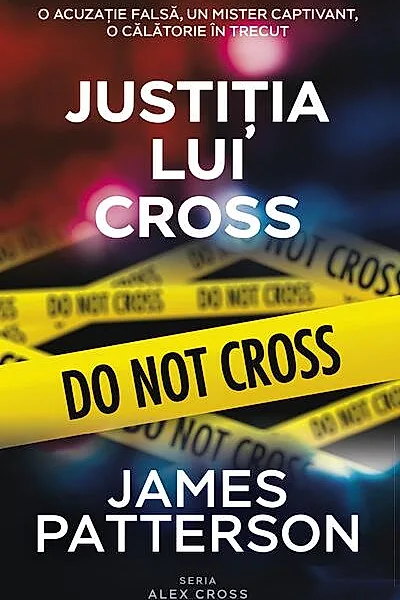 Justiția lui Cross. Seria Alex Cross