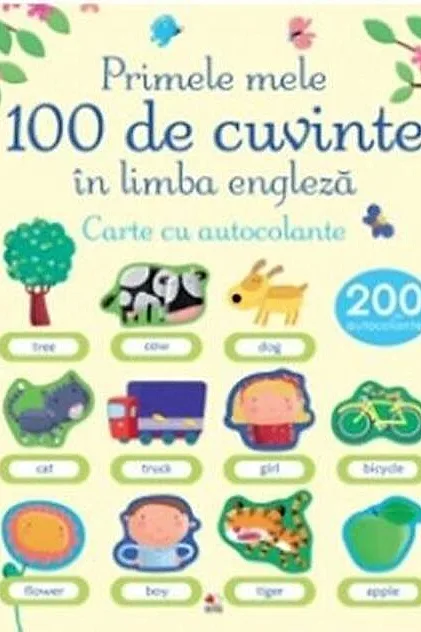 Primele 100 de cuvinte în limba engleză. Carte cu autocolante