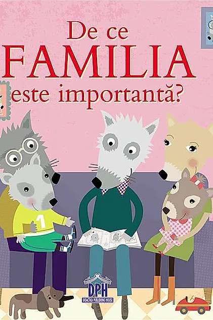 De ce familia este importantă?