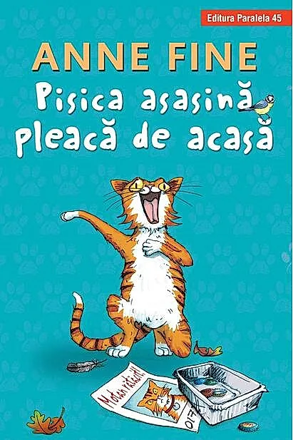 Pisica asasină pleacă de acasă