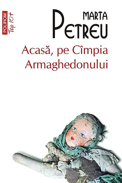 Acasă, pe Câmpia Armaghedonului (Top 10+)