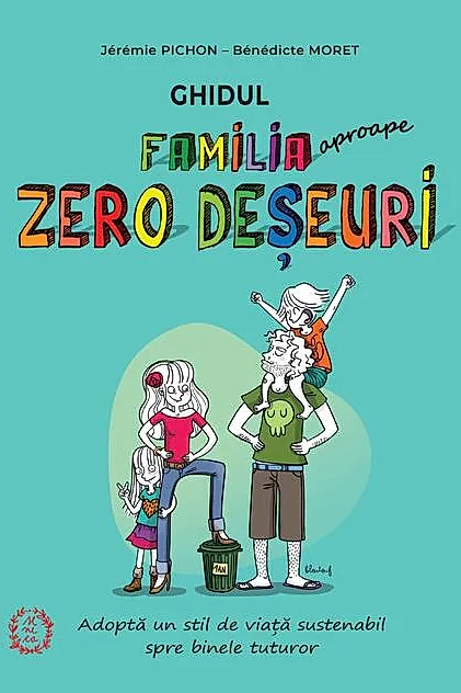 Ghidul Familia (aproape) Zero Deșeuri