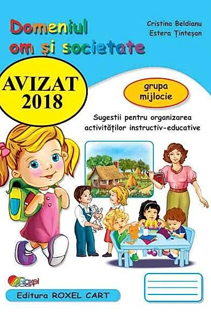 Domeniul Om și societate. Grupa mijlocie