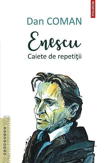Enescu. Caiete de repetiții