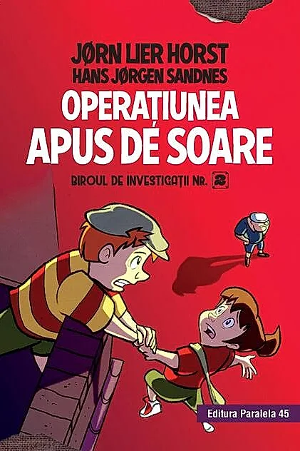 Operaţiunea Apus de Soare (Vol. 3)