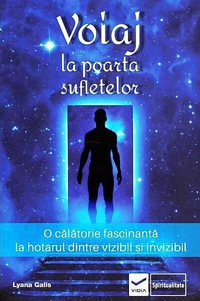 Voiaj la poarta sufletelor