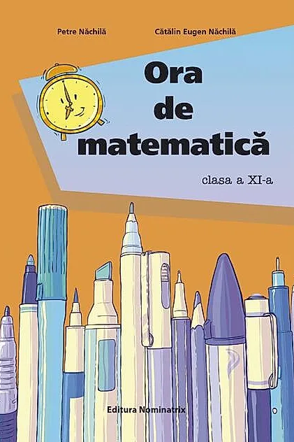 Ora de matematică clasa a XI-a