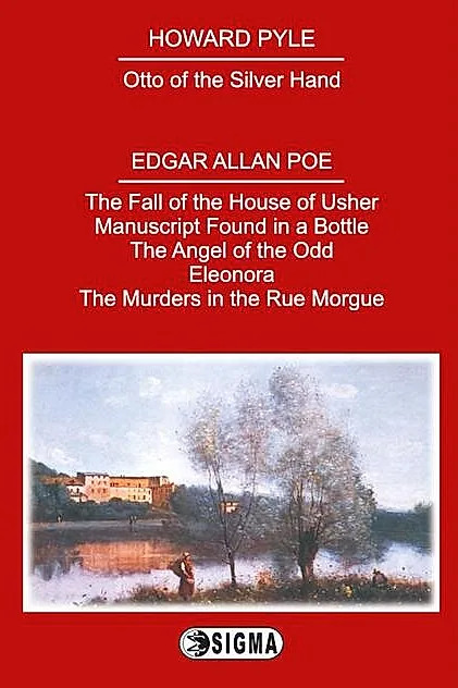Howard Pyle & Edgar Allan Poe - Selected Works