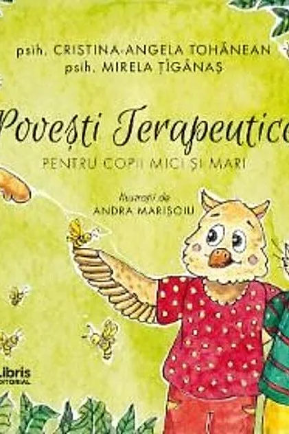 Povești terapeutice pentru copii mici și mari