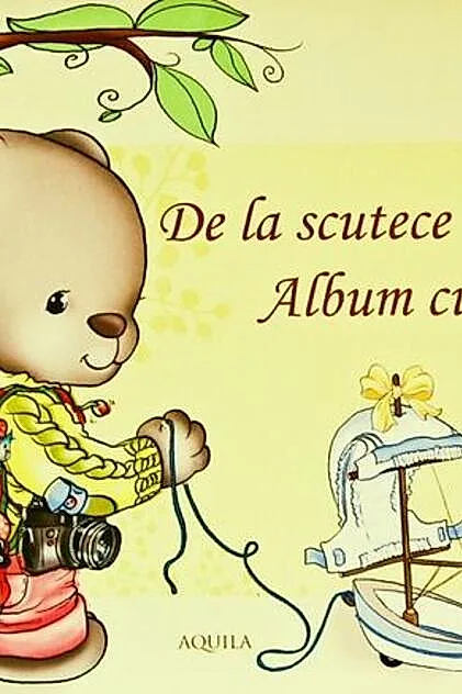 De la scutece la școală. Albumul bebelușului