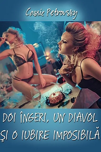 Doi îngeri, un diavol și o iubire imposibilă