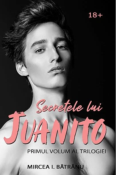 Secretele lui Juanito (Vol.1) Masculul Alfa
