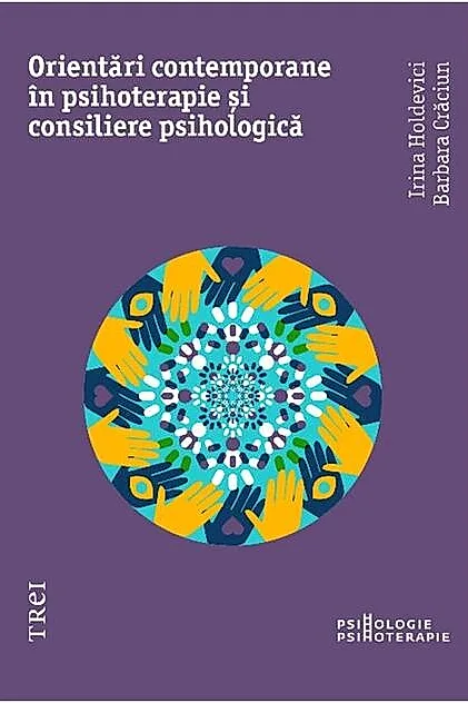 Orientări moderne în psihoterapie și consiliere psihologică