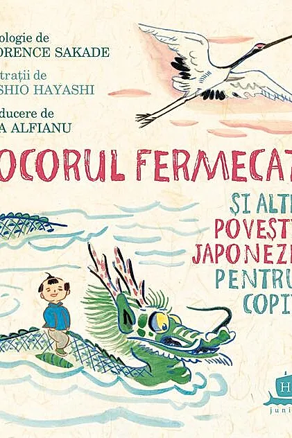 Cocorul fermecat și alte povești japoneze pentru copii