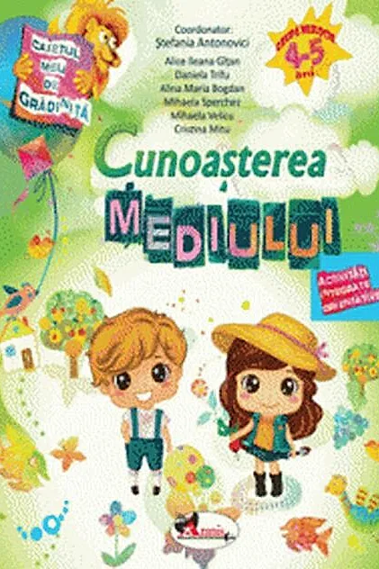 Caietul meu de grădiniță. Cunoașterea mediului (4-5 ani)