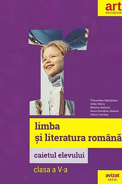 Caietul elevului. Limba și literatura română. Clasa a V-a.