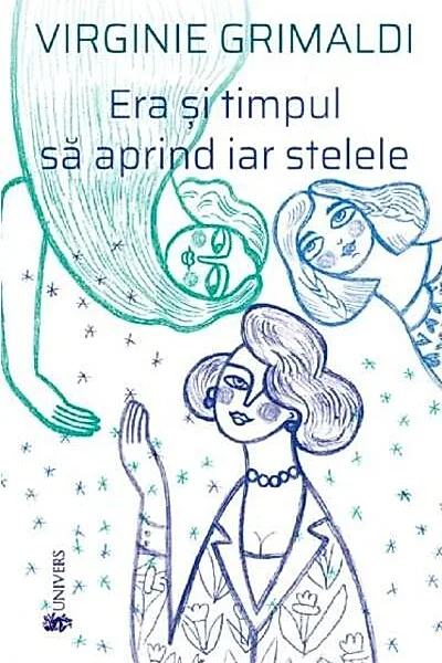 Era și timpul să aprind iar stelele