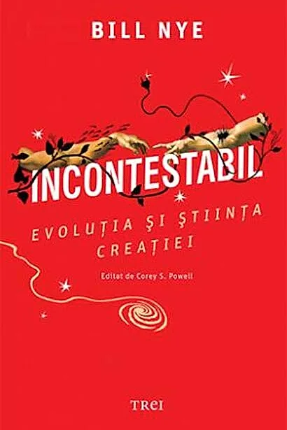 Incontestabil. Evoluția și știința creației