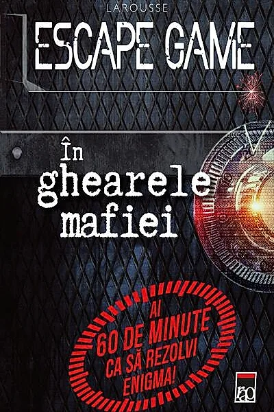 Escape game. În ghiarele mafiei