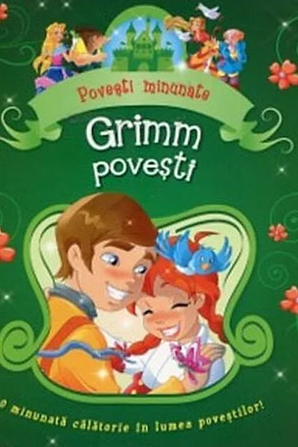 Grimm povești. Povești minunate