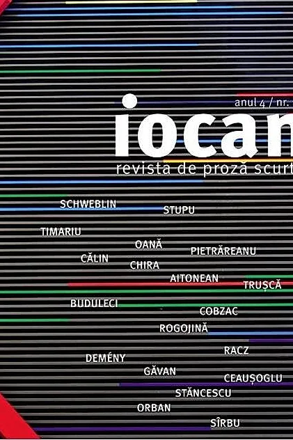 Iocan. Revista de proza scurta anul 4 / nr. 10
