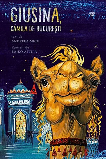 Giusina, cămila de Bucureşti