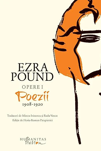 Opere I - Poezii 1908-1920